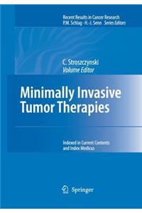 Minimally Invasive Tumor Therapies