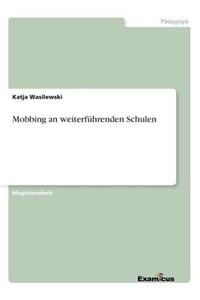Mobbing an weiterführenden Schulen