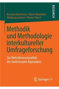 Methodik Und Methodologie Interkultureller Umfrageforschung