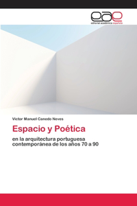 Espacio y Poética