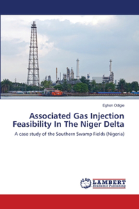 Associated Gas Injection Feasibility In The Niger Delta
