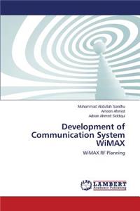 Development of Communication System WiMAX