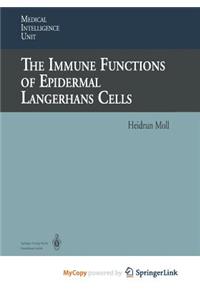 The Immune Functions of Epidermal Langerhans Cells