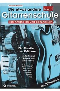 etwas andere Gitarrenschule (Band 1)