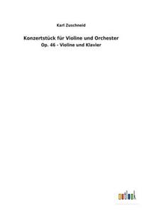 Konzertstück für Violine und Orchester