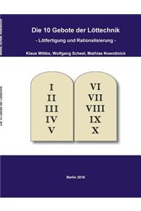 Die 10 Gebote der Löttechnik