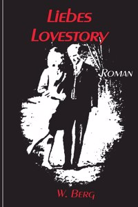 Liebes Lovestory
