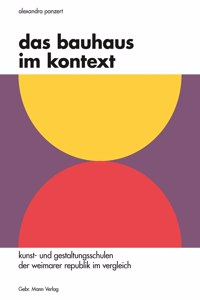 Das Bauhaus Im Kontext