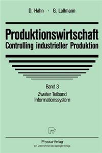 Produktionswirtschaft - Controlling Industrieller Produktion