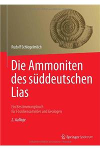 Die Ammoniten des süddeutschen Lias