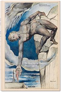 William Blake, the Drawings for Dante's Divine Comedy