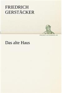 Das Alte Haus
