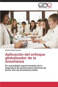 Aplicación del enfoque globalizador de la enseñanza