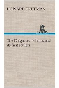 Chignecto Isthmus and its first settlers