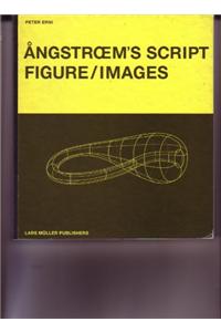 Angstrams Script: Figure/Images