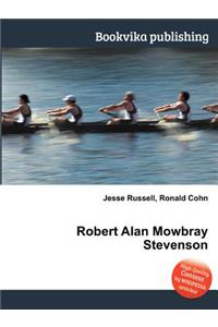Robert Alan Mowbray Stevenson