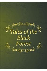 Tales of the Black Forest