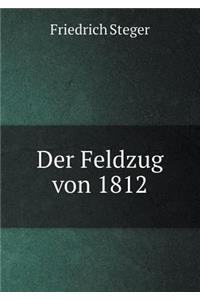 Der Feldzug Von 1812
