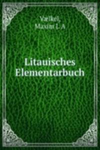 LITAUISCHES ELEMENTARBUCH