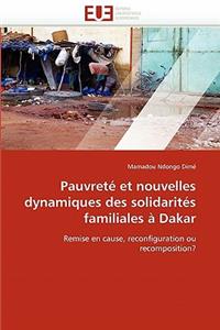 Pauvret� Et Nouvelles Dynamiques Des Solidarit�s Familiales � Dakar