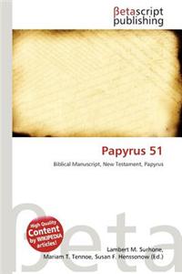 Papyrus 51