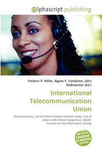 International Telecommunication Union