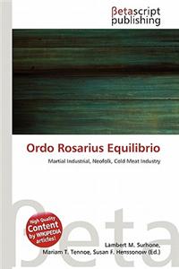 Ordo Rosarius Equilibrio