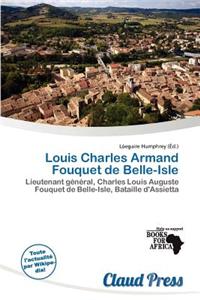 Louis Charles Armand Fouquet de Belle-Isle