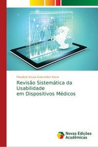 Revisão Sistemática da Usabilidade em Dispositivos Médicos