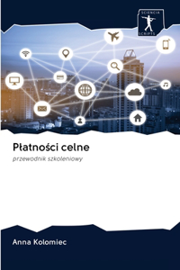 Platności celne