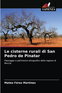 Le cisterne rurali di San Pedro de Pinatar