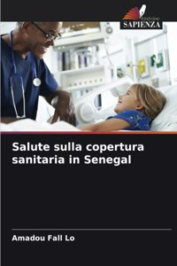 Salute sulla copertura sanitaria in Senegal