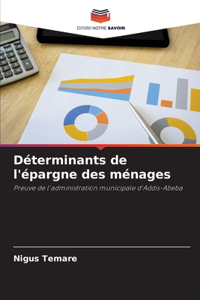 Déterminants de l'épargne des ménages