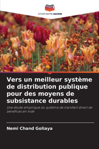 Vers un meilleur système de distribution publique pour des moyens de subsistance durables