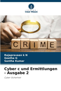 Cyber c und Ermittlungen - Ausgabe 2