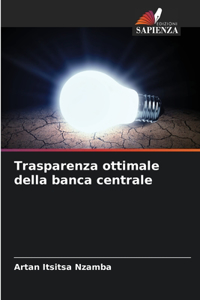 Trasparenza ottimale della banca centrale