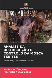 Análise Da Distribuição E Controlo Da Mosca Tsé-Tsé