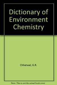 Dictionary of Environment Chemistry