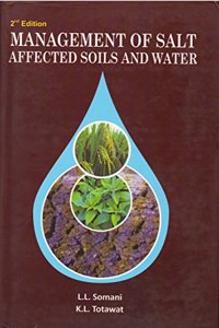 Management of Salt-Affected Soils and Water