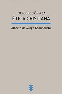 Introduccion a la etica cristiana