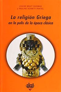 La religion griega / Greek Religion (Universitaria)