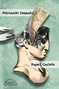 Papel Carbon. Cuentos 1983-1993 / Coal Paper. 1983-1993 Short Tales