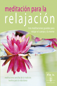 Meditación Para La Relajación