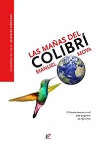 Las manas del colibri