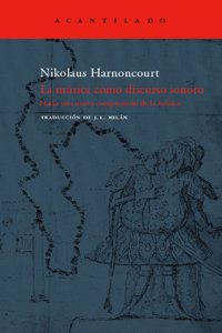 La musica como discurso sonoro / The music as a good speech