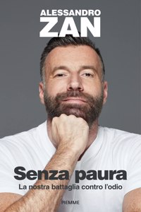 Senza paura.La nostra battaglia contro l'odio
