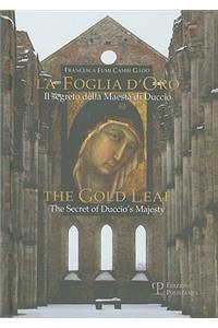 La Foglia D'Oro/The Gold Leaf