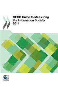 OECD Guide to Measuring the Information Society 2011