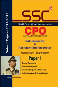 SSC CPO Sub Inspector & Assistant Sub Inspector Recruitment Examination Paper 1 : Solved Papers 2012 - 2013