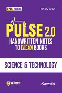 Arihant PULSE 2.0- UPSC Prelims Handwritten Notes for Science & Technology | Handwritten Notes to Video Books | Second Edition